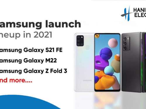 Upcoming Samsung Mobile Phones 2021 – Hanif Centre